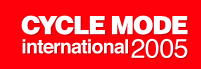 CYCLE MODE international 2005